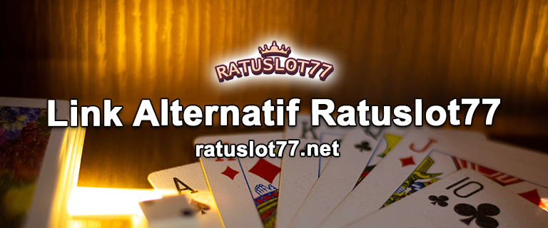 Link Alternatif Ratuslot77